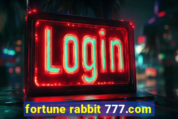 fortune rabbit 777.com