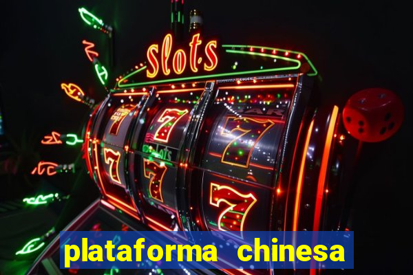 plataforma chinesa de jogos online