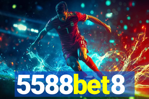 5588bet8