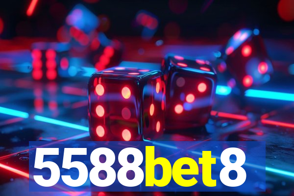 5588bet8