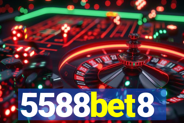 5588bet8