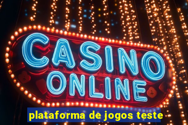 plataforma de jogos teste