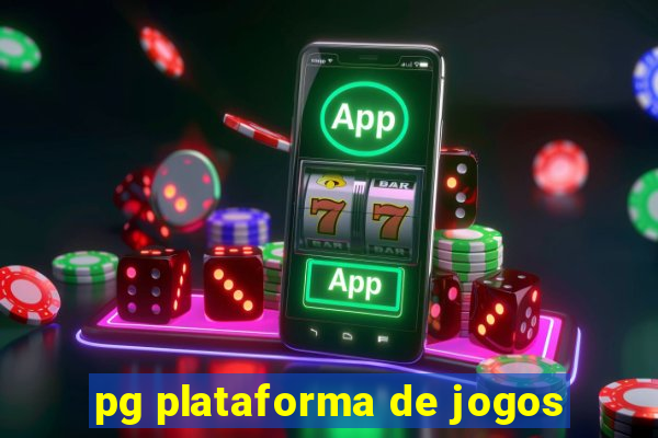 pg plataforma de jogos