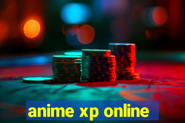 anime xp online