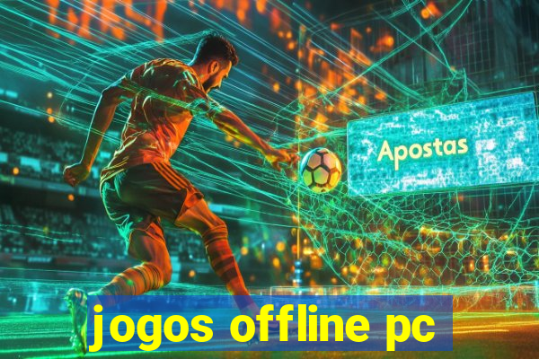 jogos offline pc