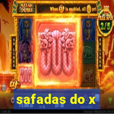 safadas do x