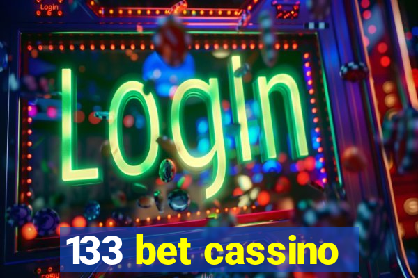 133 bet cassino