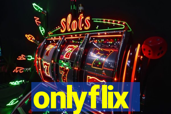 onlyflix