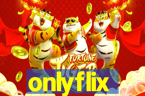 onlyflix