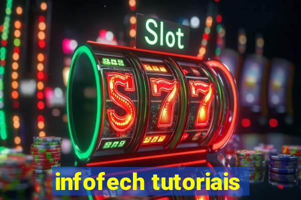 infofech tutoriais