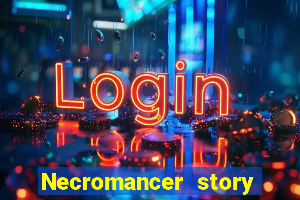 Necromancer story mod apk (unlimited skill points and gems)