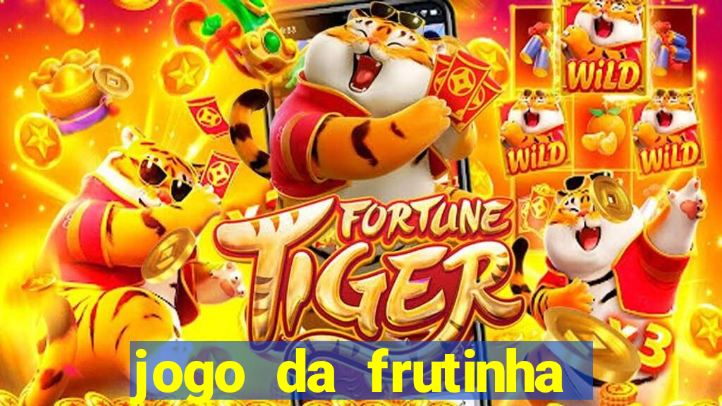 jogo da frutinha que paga no pix