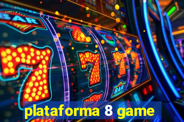 plataforma 8 game