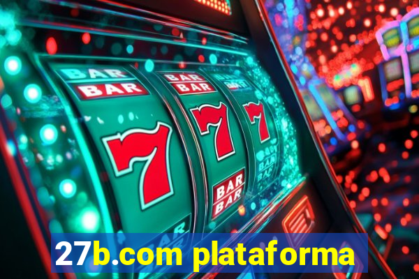 27b.com plataforma