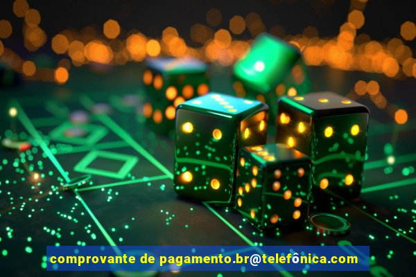 comprovante de pagamento.br@telefônica.com