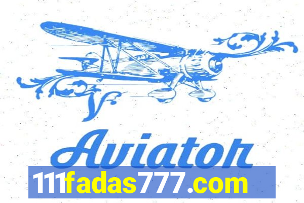 111fadas777.com