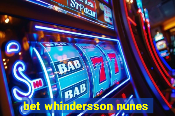 bet whindersson nunes