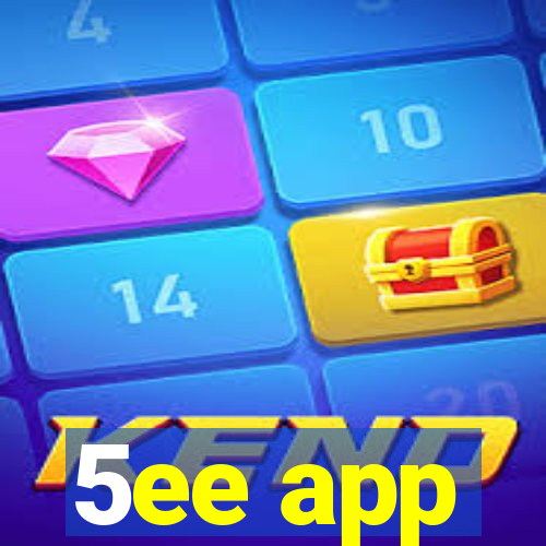 5ee app