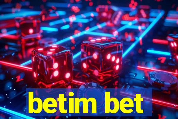 betim bet