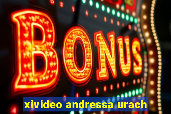 xivideo andressa urach