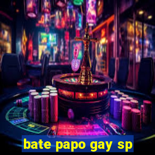 bate papo gay sp