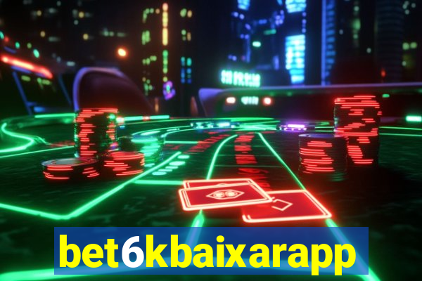 bet6kbaixarapp