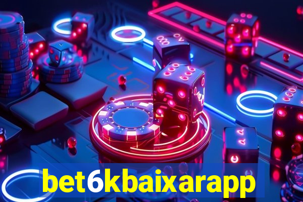 bet6kbaixarapp