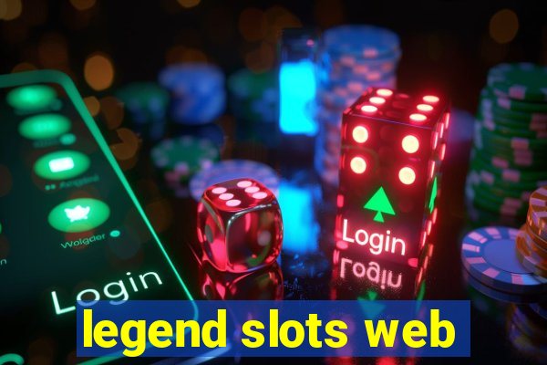 legend slots web