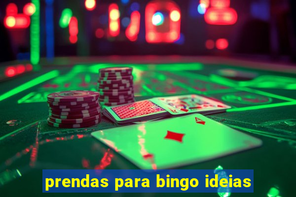 prendas para bingo ideias