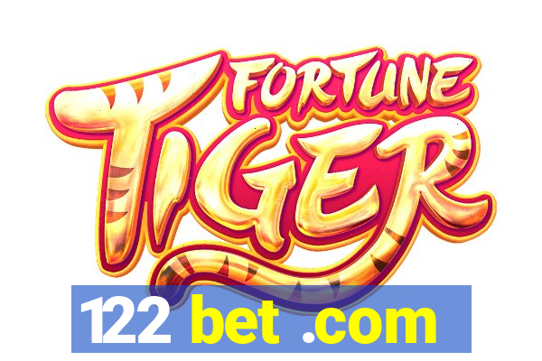 122 bet .com