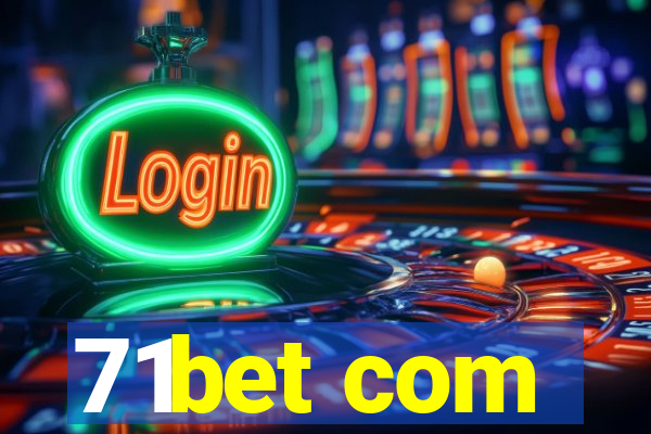 71bet com