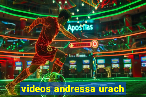 videos andressa urach