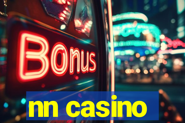 nn casino