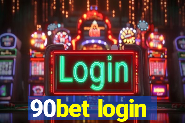 90bet login