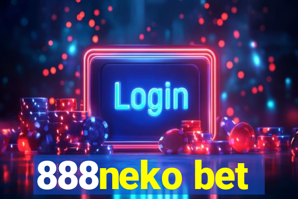 888neko bet