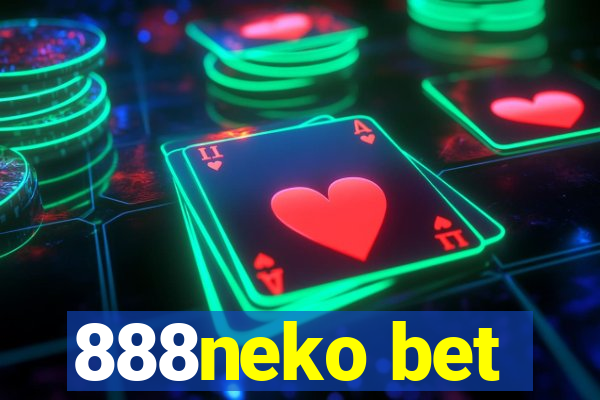 888neko bet