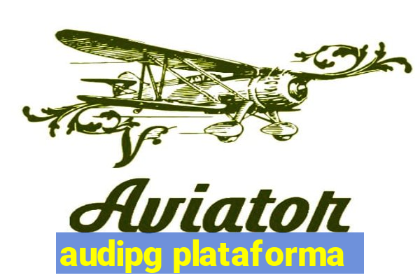 audipg plataforma