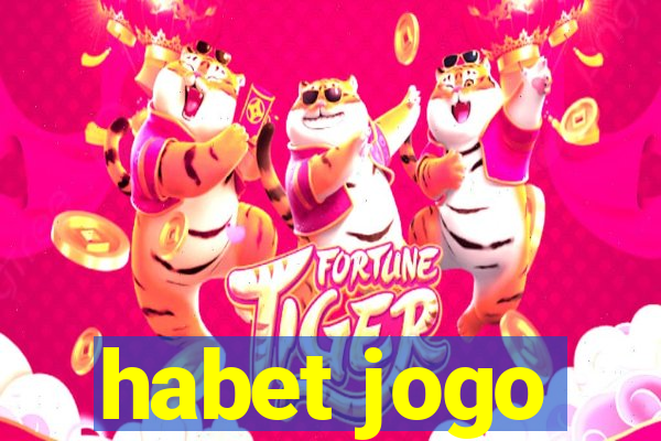 habet jogo