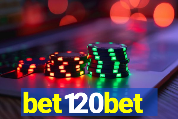 bet120bet