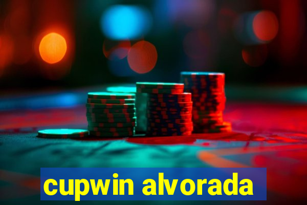 cupwin alvorada