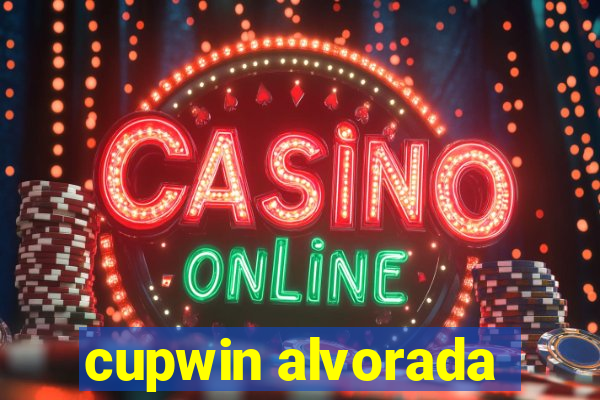 cupwin alvorada