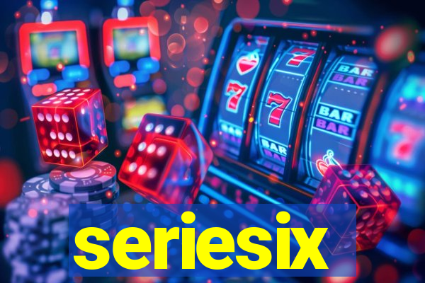 seriesix