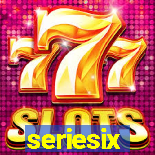 seriesix