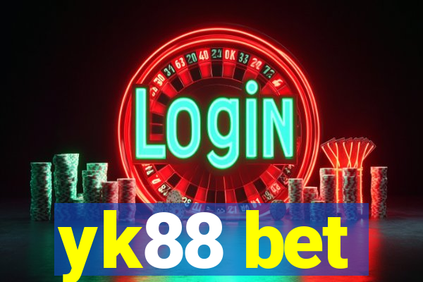 yk88 bet