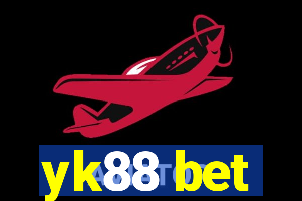 yk88 bet