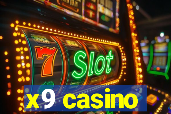 x9 casino