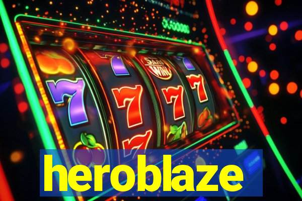 heroblaze