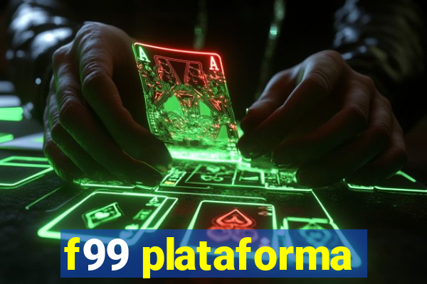 f99 plataforma