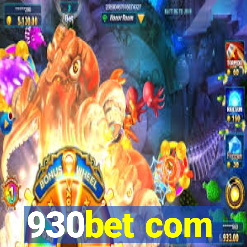 930bet com