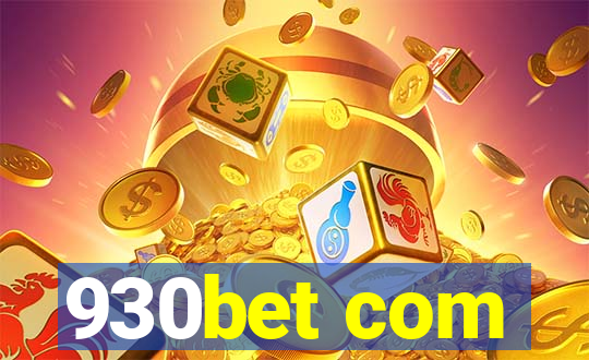 930bet com